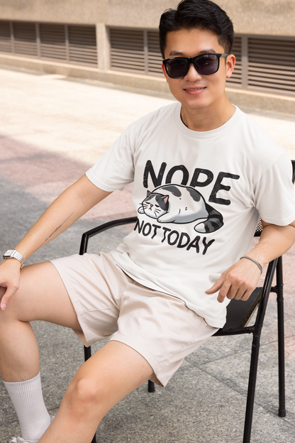 Nope Not Today T-shirt