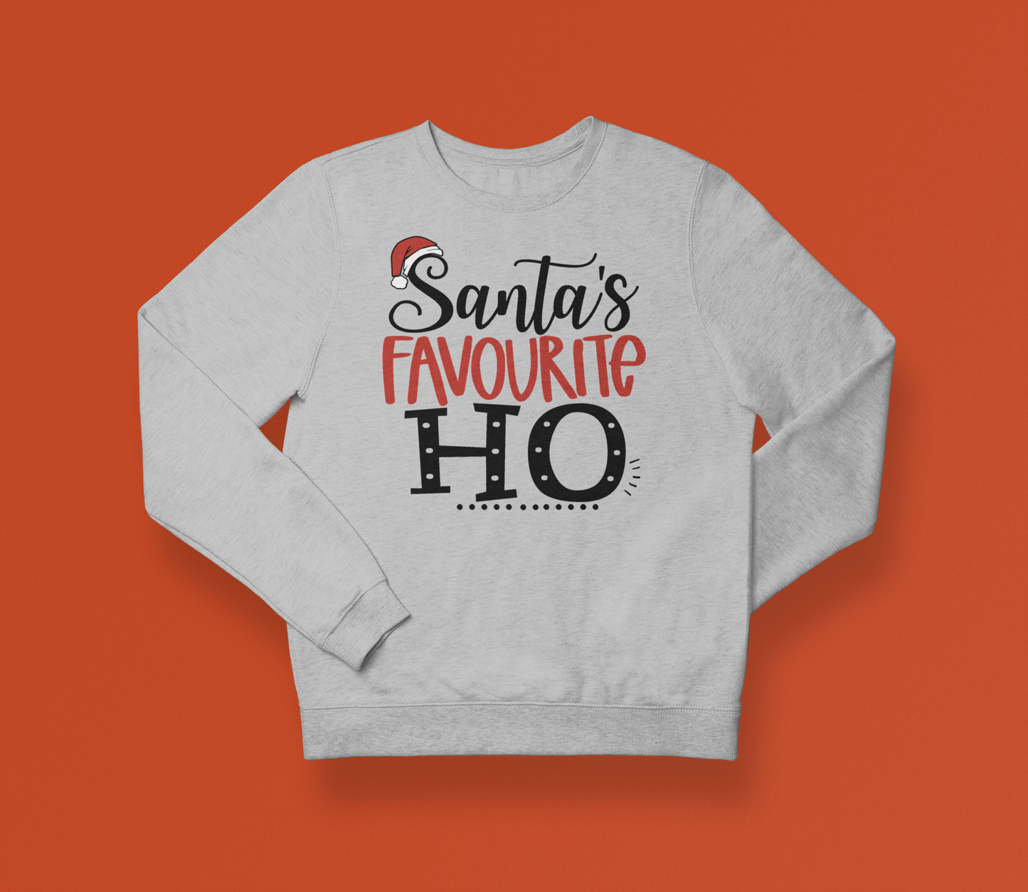 Santa's Favorite Ho Sweatshirt