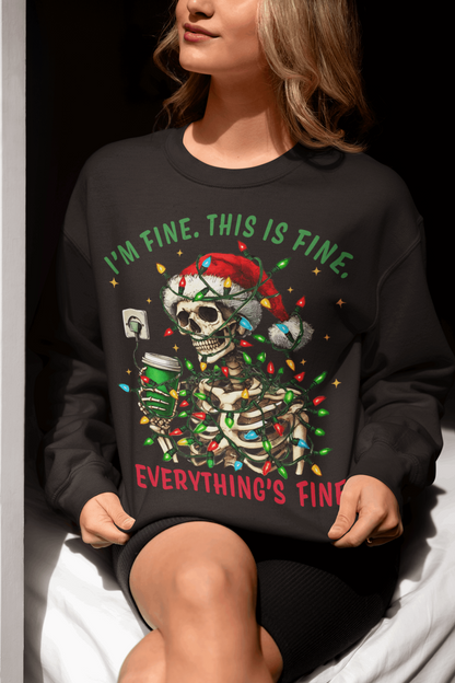 I'm Fine This is Fine Sweatshirt